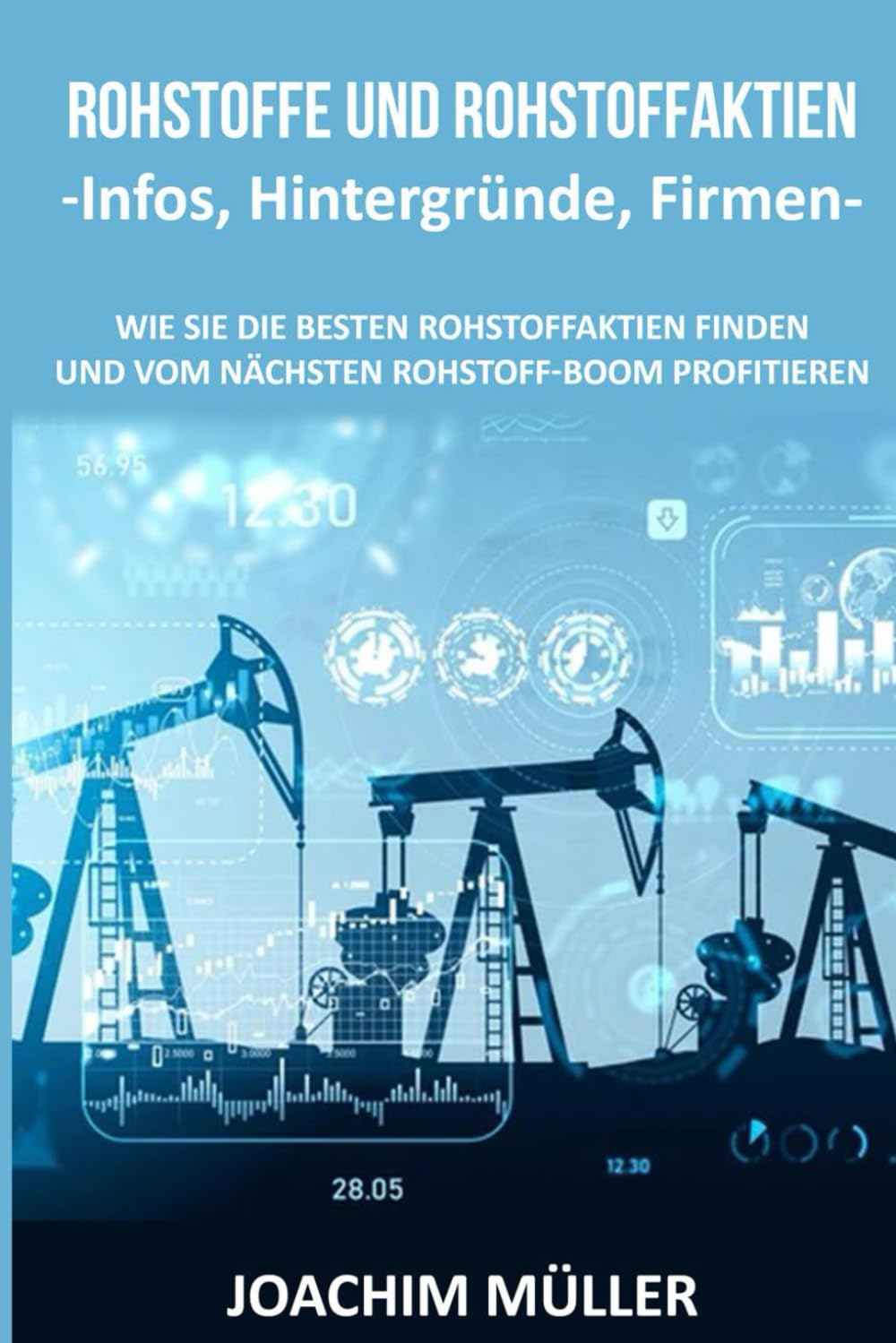 Interessante Rohstoffe und Rohstoffaktien finden